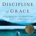The Discipline of Grace